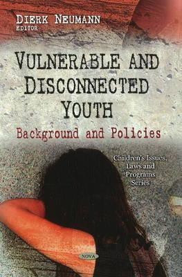 Vulnerable & Disconnected Youth(English, Hardcover, unknown)