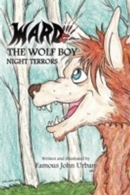 Ward the Wolf Boy(English, Paperback, Urban Famous John)