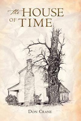 The House of Time(English, Paperback, Crane Don)