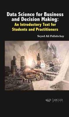 Data Science for Business and Decision Making(English, Hardcover, Fallahchay Seyed Ali)