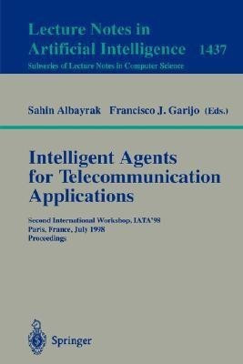 Intelligent Agents for Telecommunication Applications(English, Paperback, unknown)