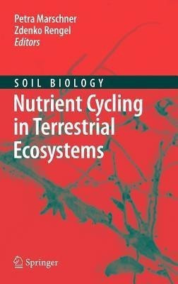 Nutrient Cycling in Terrestrial Ecosystems(English, Hardcover, unknown)