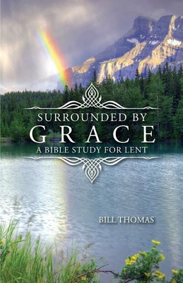 Surrounded by Grace(English, Paperback, Thomas Bill)