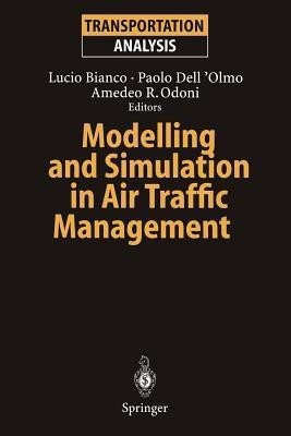 Modelling and Simulation in Air Traffic Management(English, Paperback, unknown)