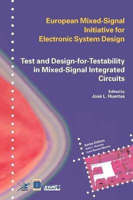 Test and Design-for-Testability in Mixed-Signal Integrated Circuits(English, Paperback, unknown)