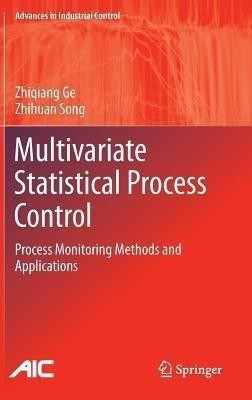 Multivariate Statistical Process Control(English, Hardcover, Ge Zhiqiang)