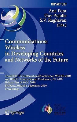 Communications: Wireless in Developing Countries and Networks of the Future  - Wireless in Developing Countries and Networks of the Future(English, Hardcover, unknown)