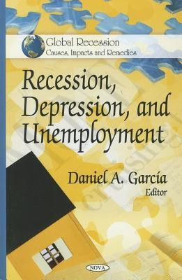 Recession, Depression & Unemployment(English, Hardcover, unknown)