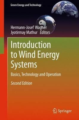 Introduction to Wind Energy Systems(English, Hardcover, Wagner Hermann-Josef)