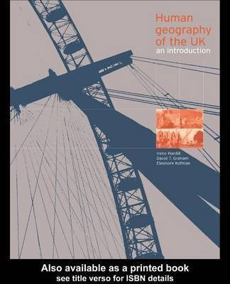 Human Geography of the UK(English, Electronic book text, MD MPH Facpm Graham David)
