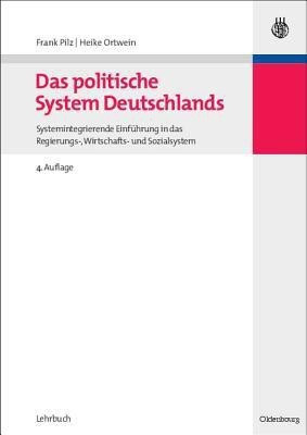 Das Politische System Deutschlands(German, Paperback, Pilz Frank)