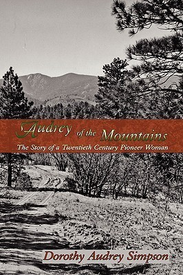 Audrey of the Mountains(English, Paperback, Simpson Dorothy Audrey)