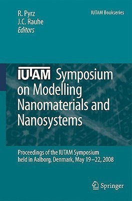 IUTAM Symposium on Modelling Nanomaterials and Nanosystems(English, Hardcover, unknown)