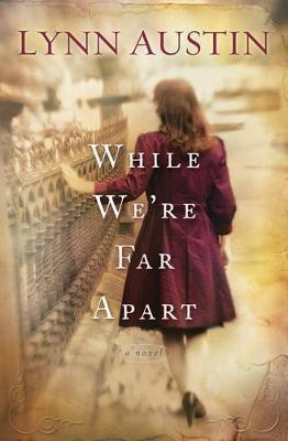 While We're Far Apart(English, Electronic book text, Austin Lynn N)