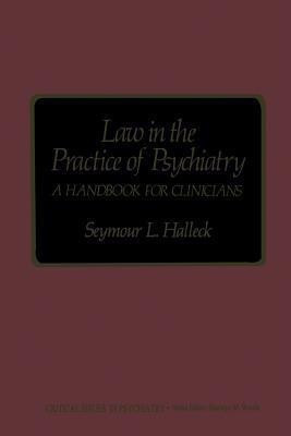 Law in the Practice of Psychiatry(English, Paperback, Halleck Seymour L.)