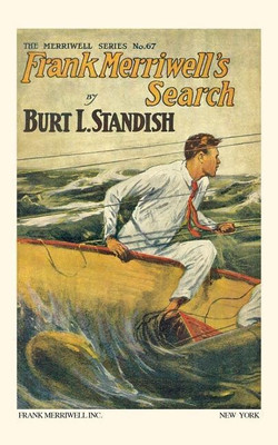 Frank Merriwell's Search(English, Paperback, Standish Burt L)
