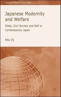 Japanese Modernity and Welfare(English, Hardcover, Vij R.)