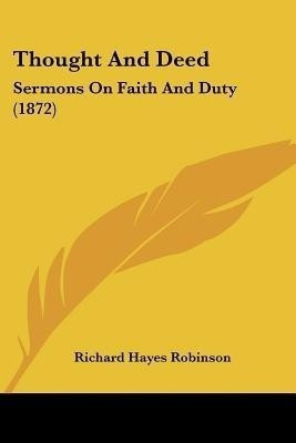 Thought And Deed(English, Paperback, Robinson Richard Hayes)