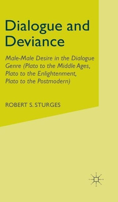 Dialogue and Deviance(English, Hardcover, Sturges R.)