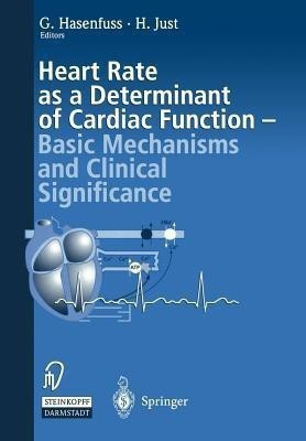 Heart rate as a determinant of cardiac function(English, Paperback, unknown)