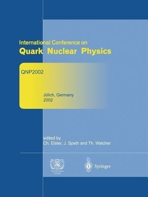 Refereed and selected contributions from International Conference on Quark Nuclear Physics(English, Paperback, unknown)