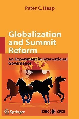 Globalization and Summit Reform(English, Hardcover, Heap Peter C.)
