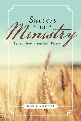 Success in Ministry(English, Paperback, Hankins Bob)
