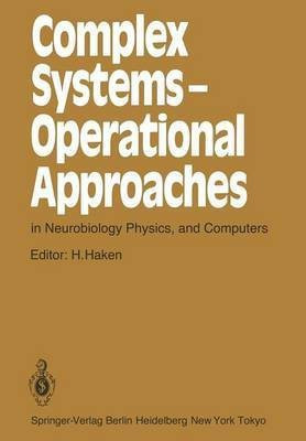 Complex Systems - Operational Approaches in Neurobiology, Physics, and Computers(English, Paperback, unknown)