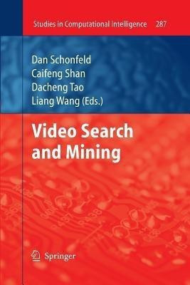 Video Search and Mining(English, Paperback, unknown)