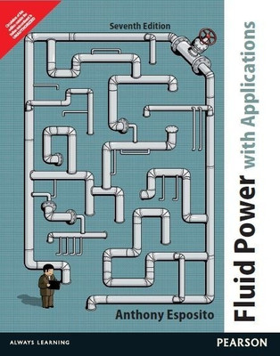 Fluid Power with Applications(English, Paperback, Esposito Anthony)