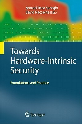 Towards Hardware-Intrinsic Security(English, Hardcover, unknown)