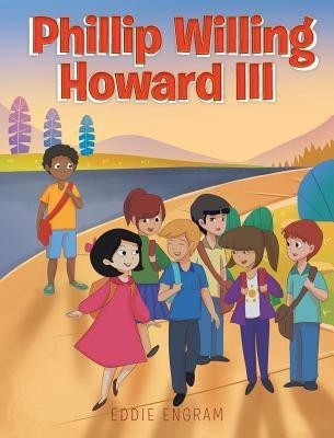 Phillip Willing Howard III(English, Hardcover, Engram Eddie)