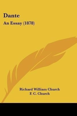 Dante(English, Paperback, Church Richard William)