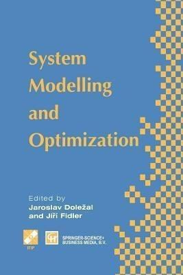 System Modelling and Optimization(English, Paperback, Dolezal J.)