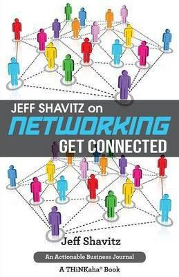 Jeff Shavitz on Networking(English, Paperback, Shavitz Jeff)