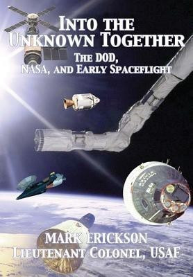 Into the Unknown Together(English, Paperback, Erickson Mark)