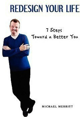 Redesign Your Life(English, Paperback, Merritt Michael)