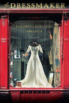 The Dressmaker(English, Paperback, Oberbeck Elizabeth Birkelund)