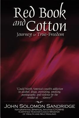 Red Book and Cotton(English, Paperback, Sandridge John Solomon)