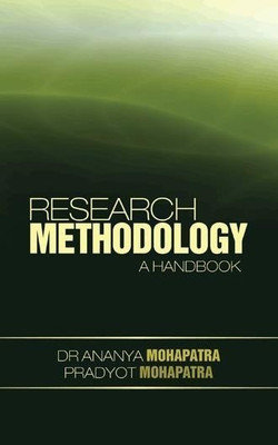 Research Methodology(English, Paperback, Mohapatra Ananya Dr)
