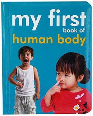 My First Book of Human Body(English, Padded Board Book, Om Books Editorial Team)