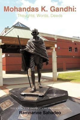Mohandas K. Gandhi(English, Paperback, Sahadeo Ramnarine)