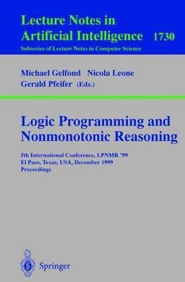 Logic Programming and Nonmonotonic Reasoning(English, Paperback, unknown)