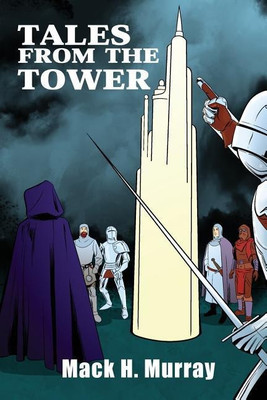 Tales from the Tower(English, Paperback, Murray Mack H)