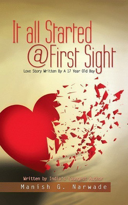 It all Started @ First Sight(English, Paperback, Narwade Manish G)