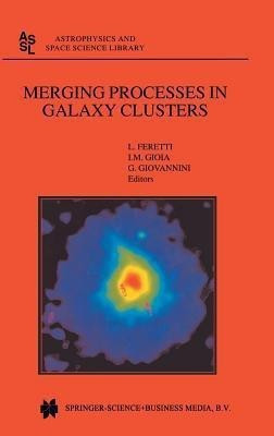 Merging Processes in Galaxy Clusters(English, Hardcover, unknown)
