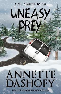 Uneasy Prey(English, Paperback, Dashofy Annette)