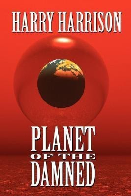 Planet of the Damned(English, Paperback, Harrison Harry)