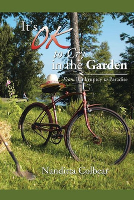 It's Ok to Cry in the Garden(English, Paperback, Colbear Nanditta)