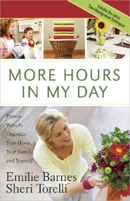 More Hours in My Day(English, Paperback, Barnes Emilie)